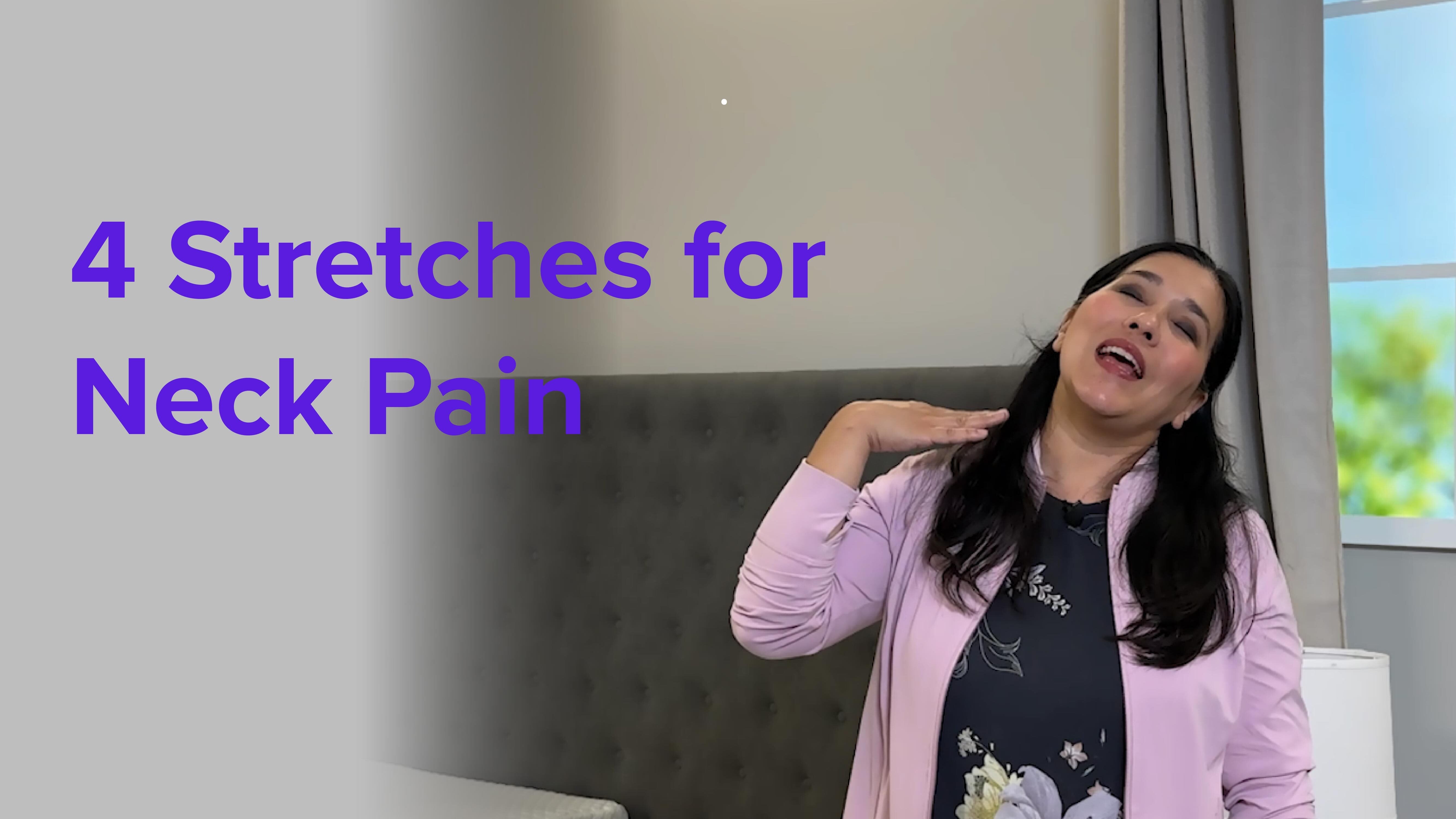 4 Simple Stretches to Relieve Neck Pain & Tension